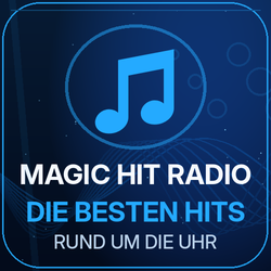 Magic-Hit-Radio – die besten Hits rund um die Uhr